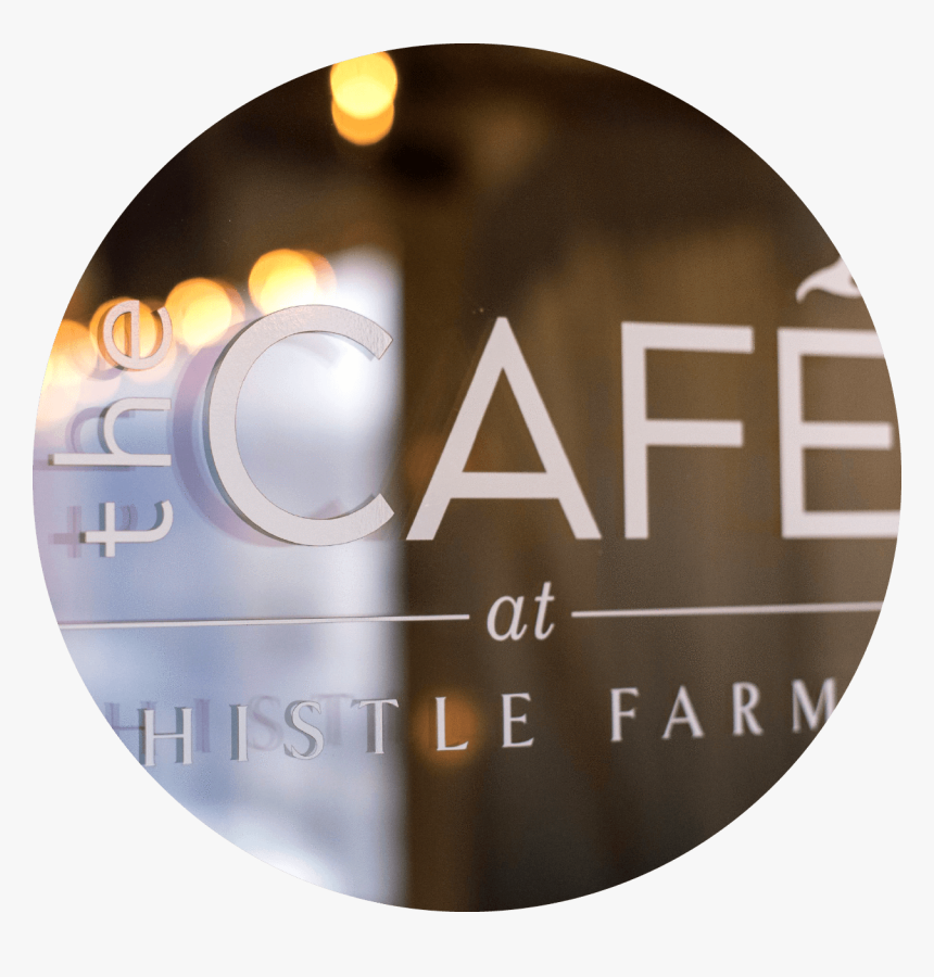Files/the Cafe At Thistle Farms - Circle, HD Png Download, Free Download