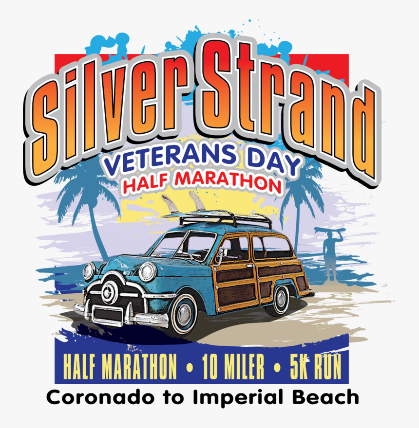 2020 Silver Strand Veteran"s Day Half Marathon 10 Miler - Silver Strand Half Marathon 2017, HD Png Download, Free Download