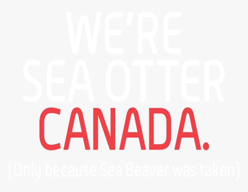 Sea Otter Not Beaver - Poster, HD Png Download, Free Download