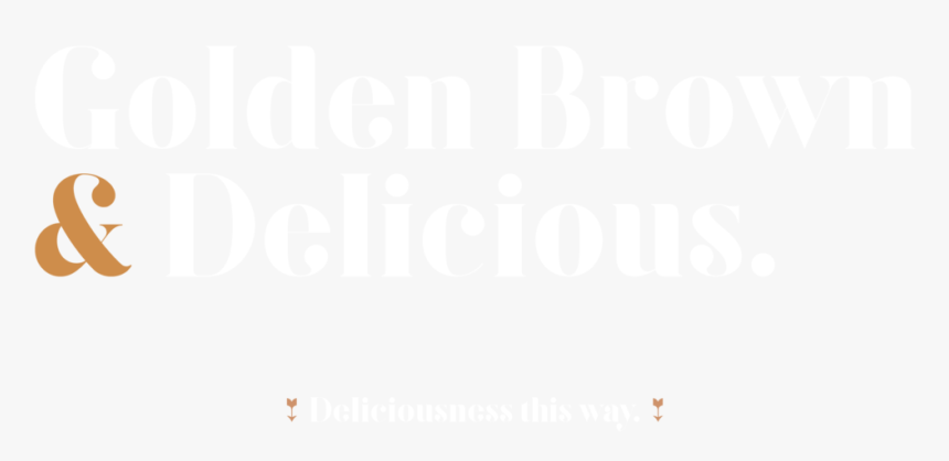 Golden Brown And Delicious Greenville, HD Png Download, Free Download