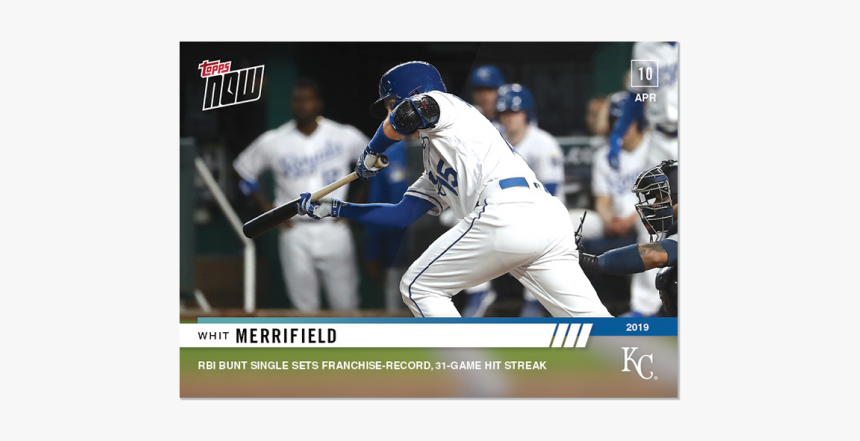 Mlb Topps Now® Card - Whit Merrifield 31 Game Hitting Streak, HD Png Download, Free Download