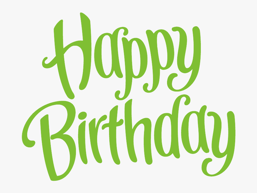 Happy Birthday Png - Calligraphy, Transparent Png, Free Download