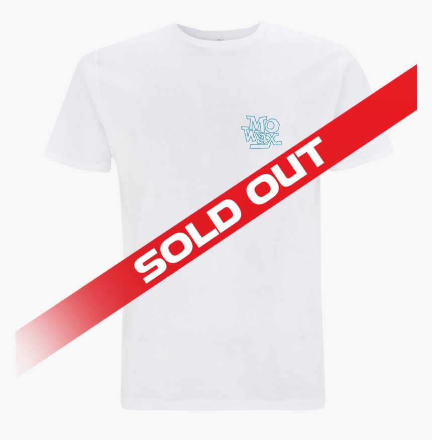 Mo Wax T-shirt Blue Front Sold Out V2, HD Png Download, Free Download