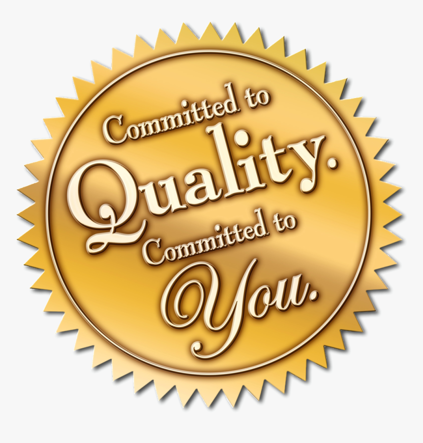 Quality20seal - Committed To Quality Committed To You, HD Png Download, Free Download