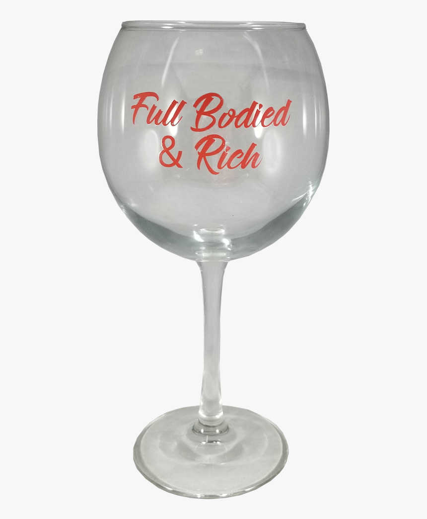 "full Bodied & Rich - Wine Glass, HD Png Download, Free Download
