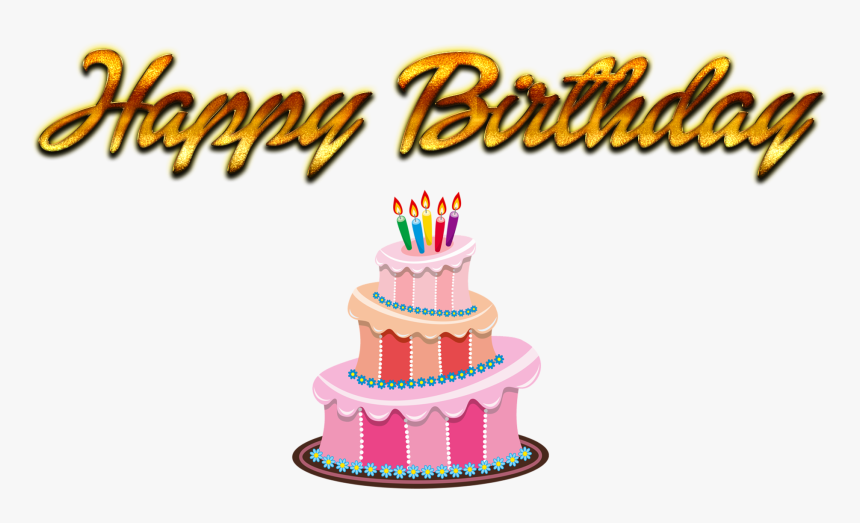 Happy Birthday Cake Png Images - Happy Birthday Cake Png, Transparent Png, Free Download