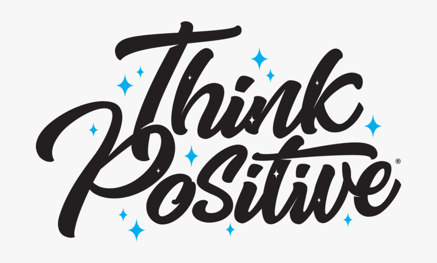Think Positive, HD Png Download, Free Download