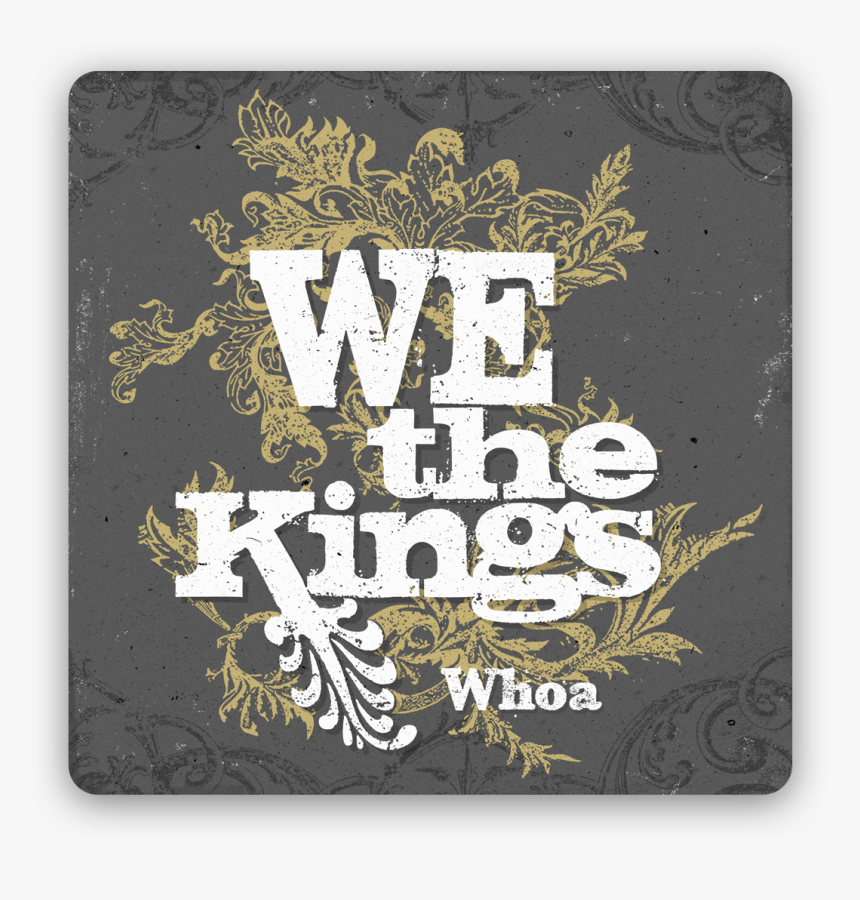 We The Kings, HD Png Download, Free Download