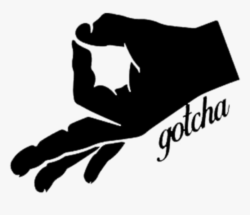 Thumb Image - Gotcha Hand, HD Png Download, Free Download