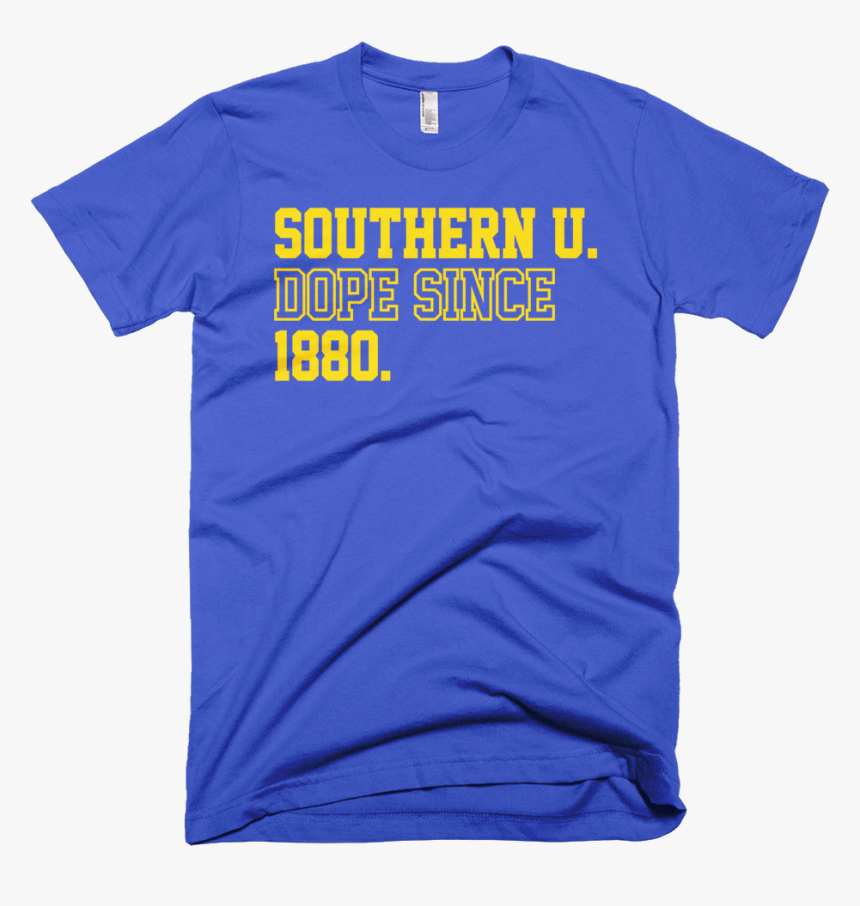 Southern U Is Dope - Target Blockbuster Shirt, HD Png Download, Free Download