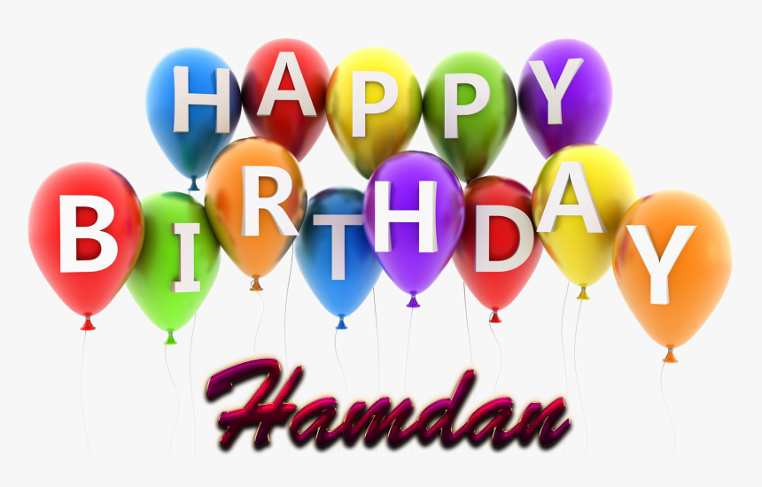 Hamdan Happy Birthday Balloons Name Png - Happy Birthday Cake Haram, Transparent Png, Free Download