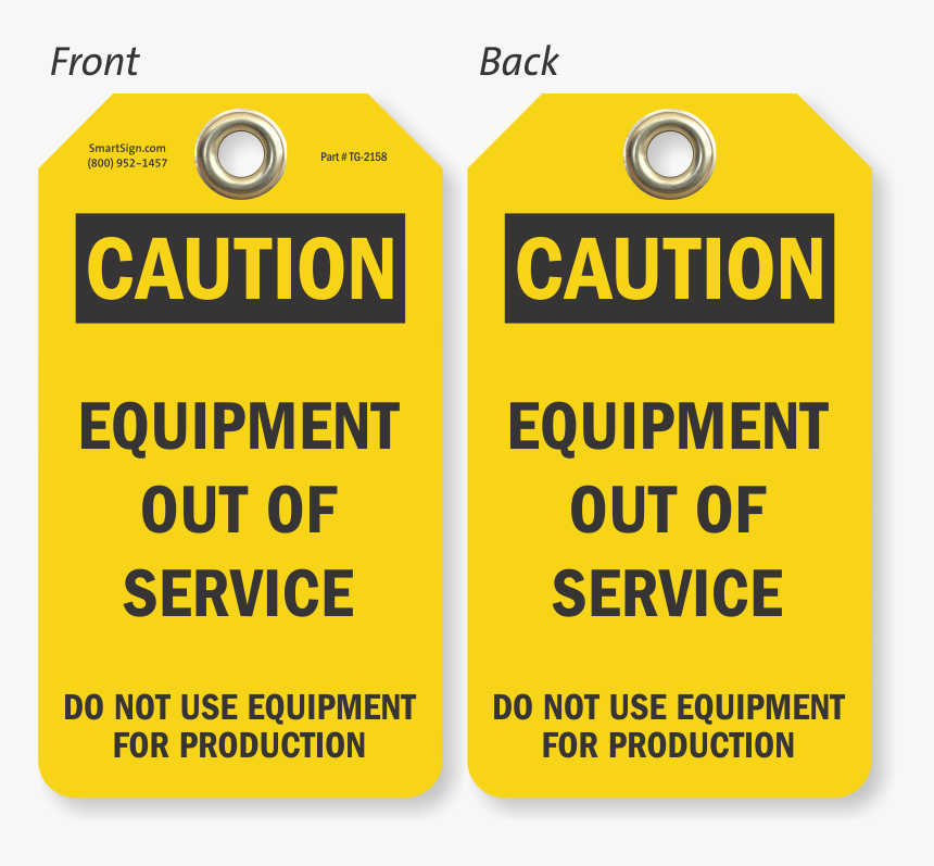 Equipment Out Of Service Do Not Use Caution Tag - Caution Tag, HD Png Download, Free Download