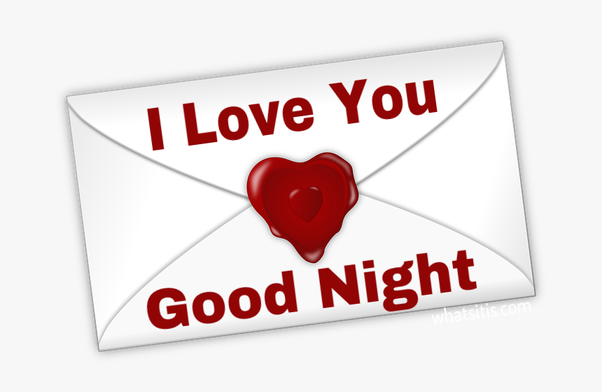 I Love You Good Night Pic - Love You Good Ningt, HD Png Download, Free Download