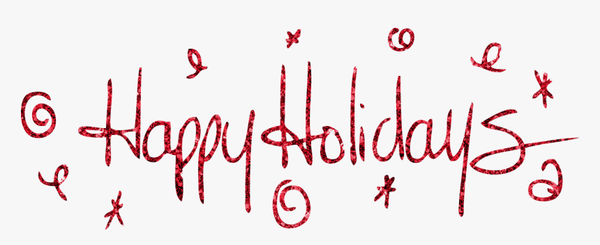 Clip Art Happy Holidays Transparent - Calligraphy, HD Png Download, Free Download