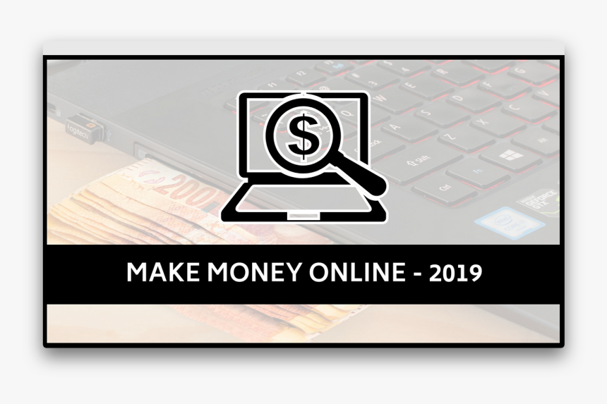 Screely1544251096724 - Make Money Online 2019, HD Png Download, Free Download