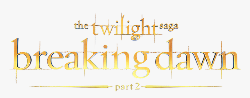 Twilight Breaking Dawn Title, HD Png Download, Free Download