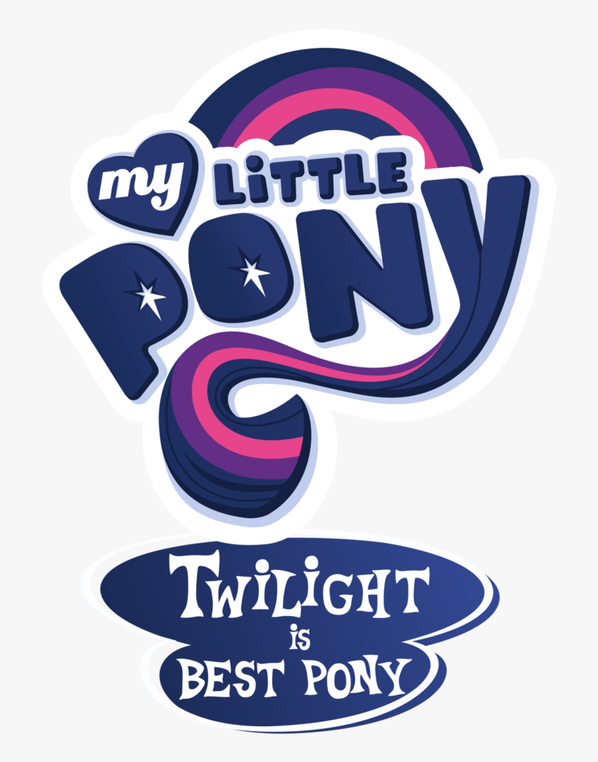 My Little Pony Twilight Sparkle Is Best Pony By Artist-mamandil - Mlp Twilight Is Best Pony, HD Png Download, Free Download