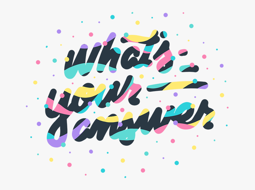 What"s Your Answer In Swooshy Text - Graphic Design, HD Png Download, Free Download