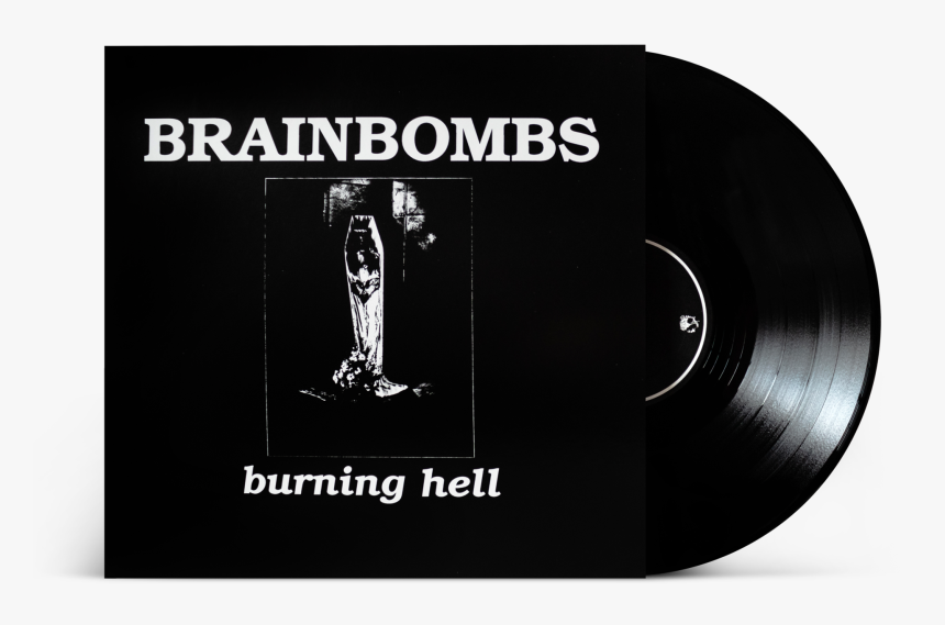 Brainbombs "burning Hell""
 Class= - Brainbombs Burning Hell, HD Png Download, Free Download
