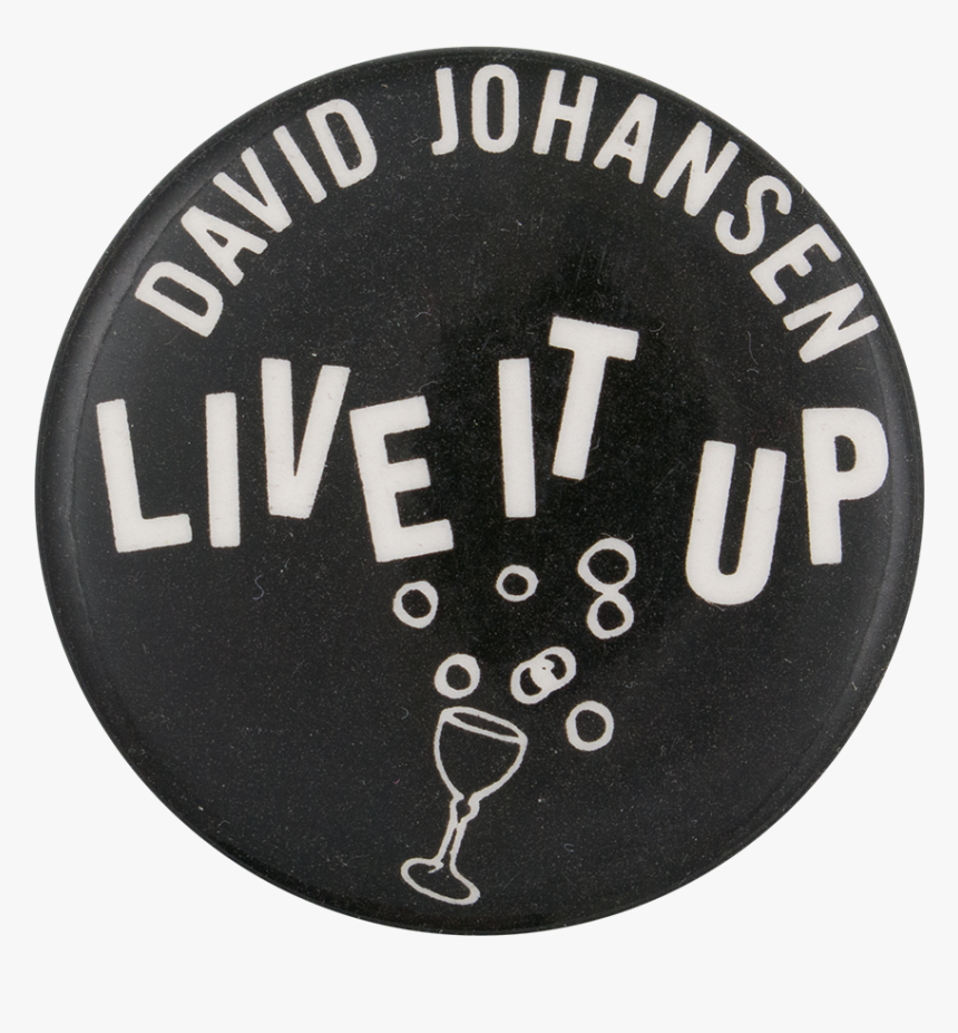 David Johansen Live It Up Music Button Museum - Circle, HD Png Download, Free Download