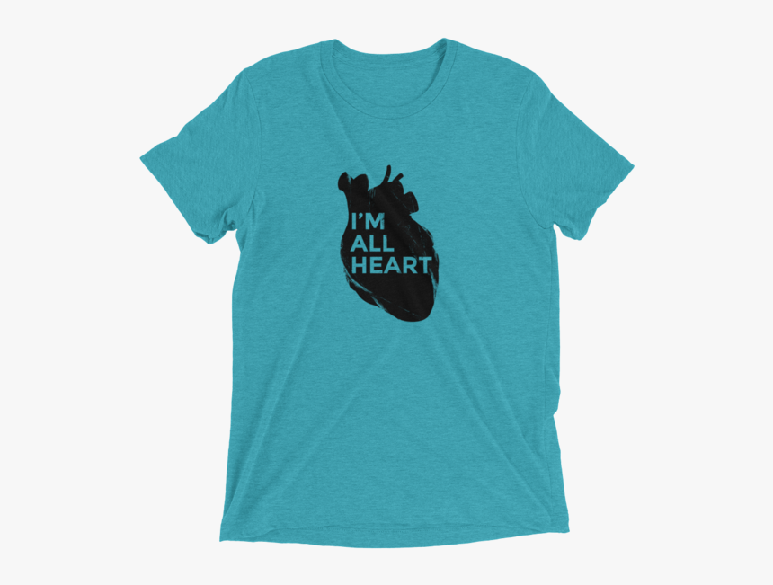 I"m All Heart Short Sleeve Tri Blend T Shirt - Ford Taurus Sho T Shirt, HD Png Download, Free Download