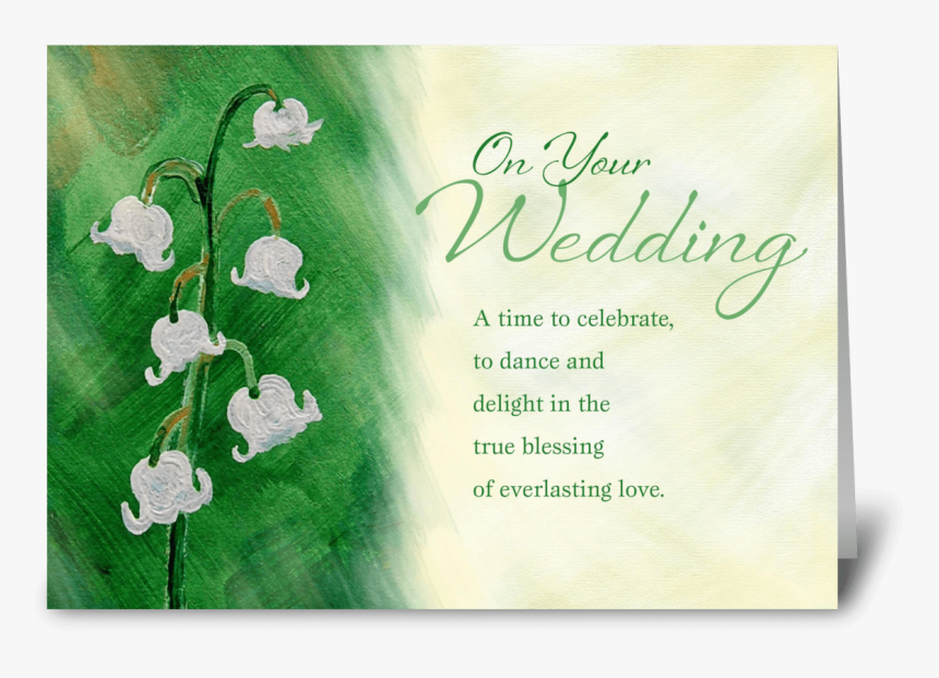 Wedding Day, Lily Of The Valley Greeting Card - Greeting Cards For Wedding Day, HD Png Download, Free Download