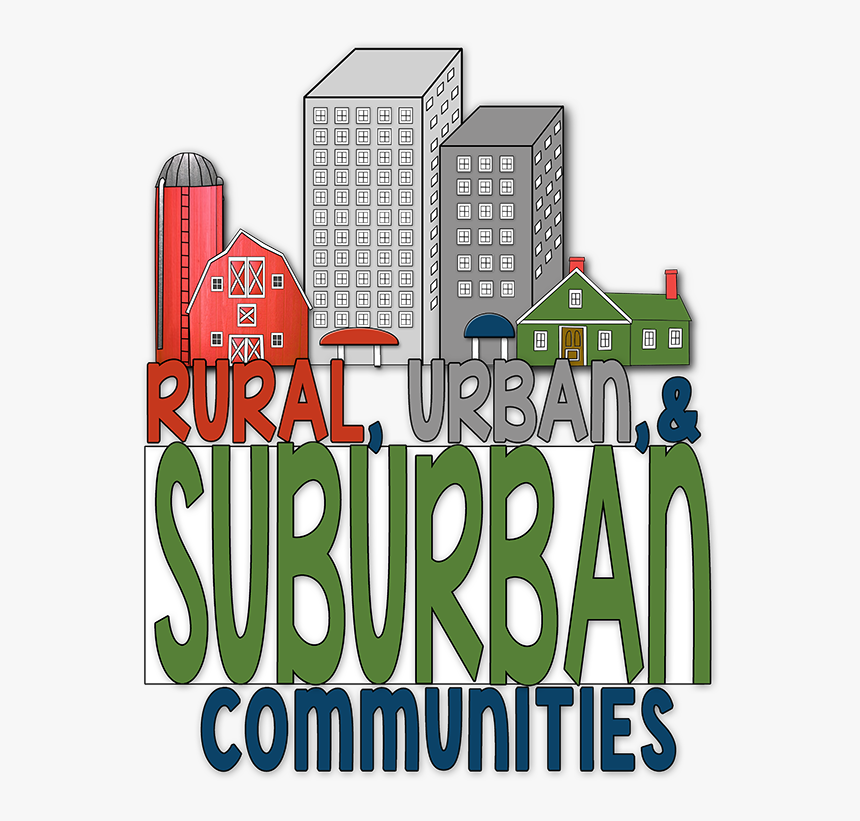 Rural Urban And Suburban Communities, HD Png Download, Free Download