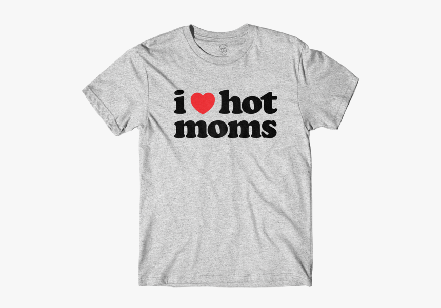 I Heart Hot Moms Grey Tee - Virginity Rocks Shirt Blue, HD Png Download, Free Download