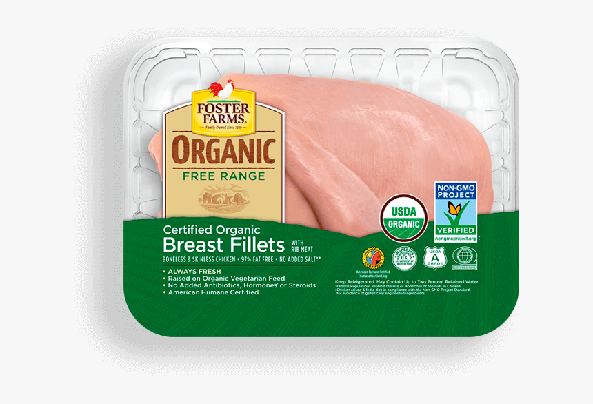 Organic Boneless Skinless Breast Fillets - Foster Farms, HD Png Download, Free Download