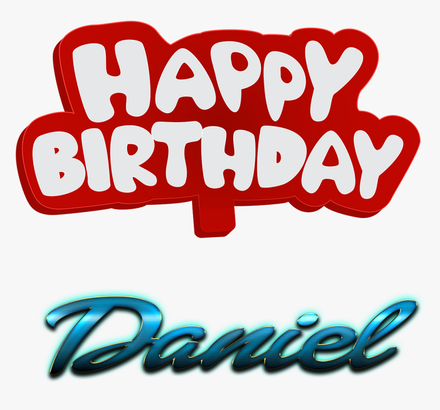 Daniel Happy Birthday Name Logo - Happy Birthday Isaac, HD Png Download, Free Download