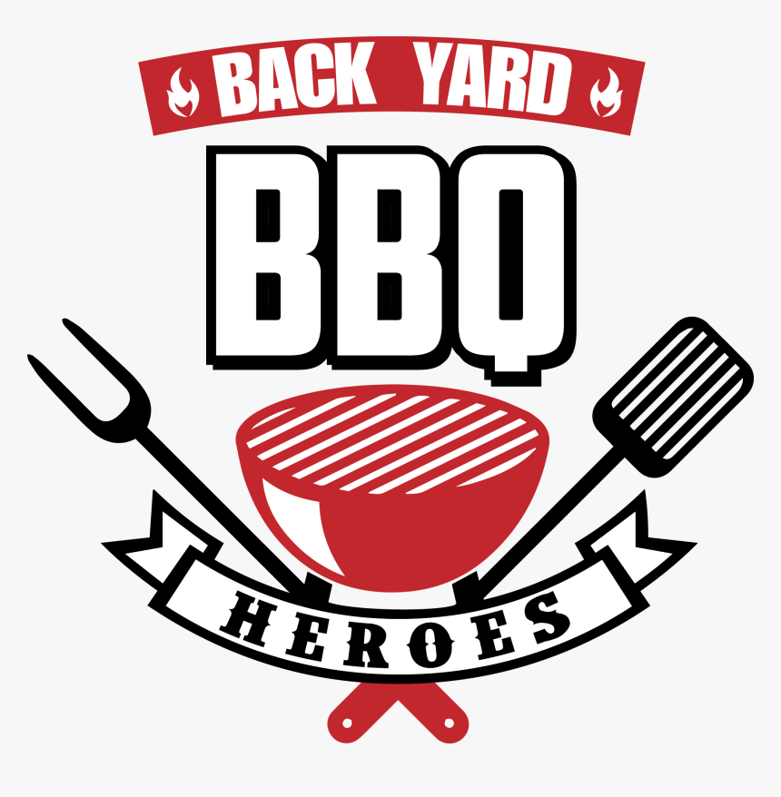 Back Yard Heroes Become - Backyard Bbq Heroes, HD Png Download, Free Download