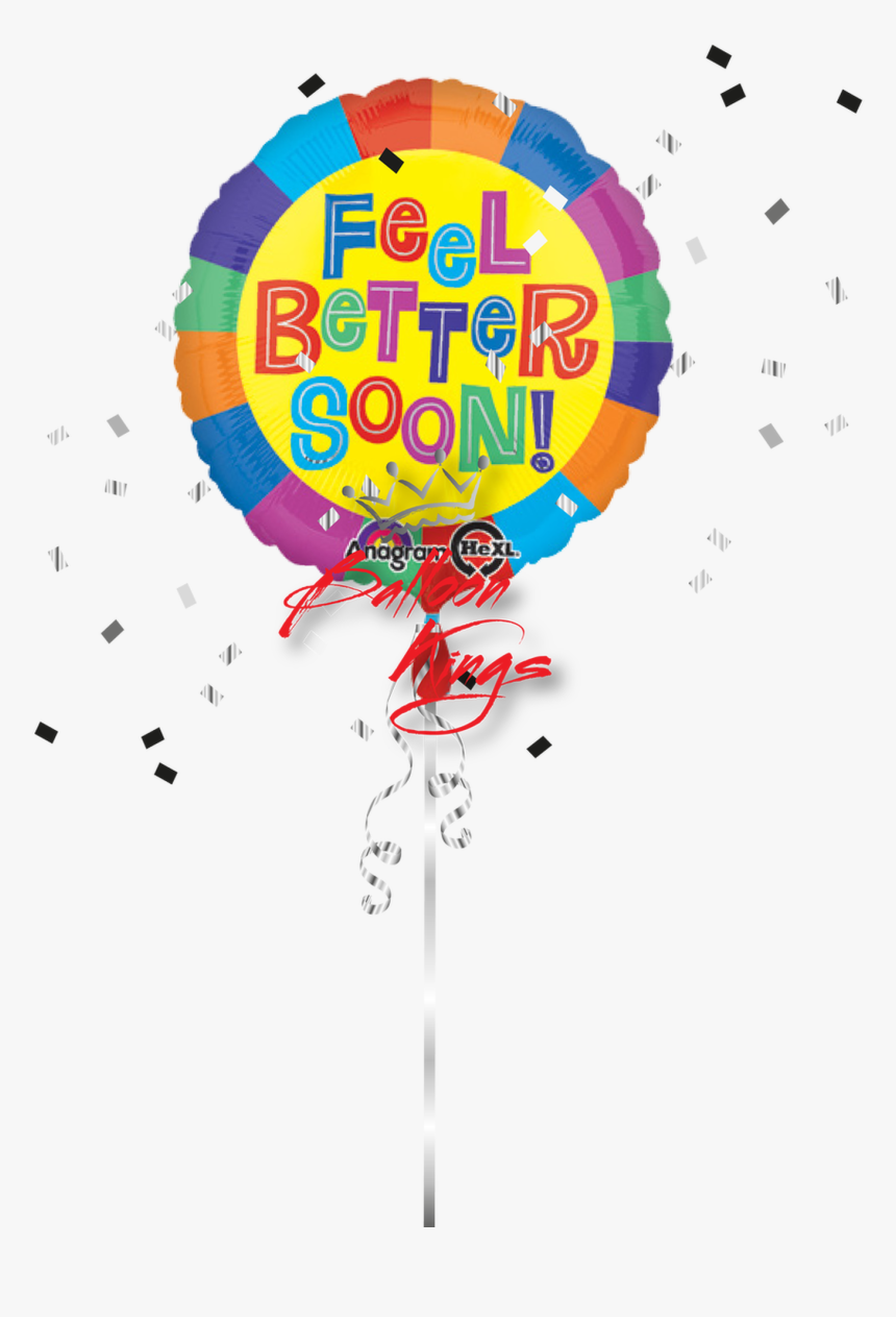 Feel Better Soon Flower Colors - Transparent Feel Better Balloon Png, Png Download, Free Download