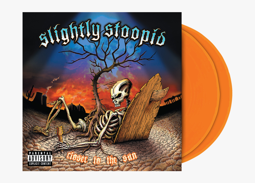 Slightly Stoopid Closer To The Sun, HD Png Download, Free Download