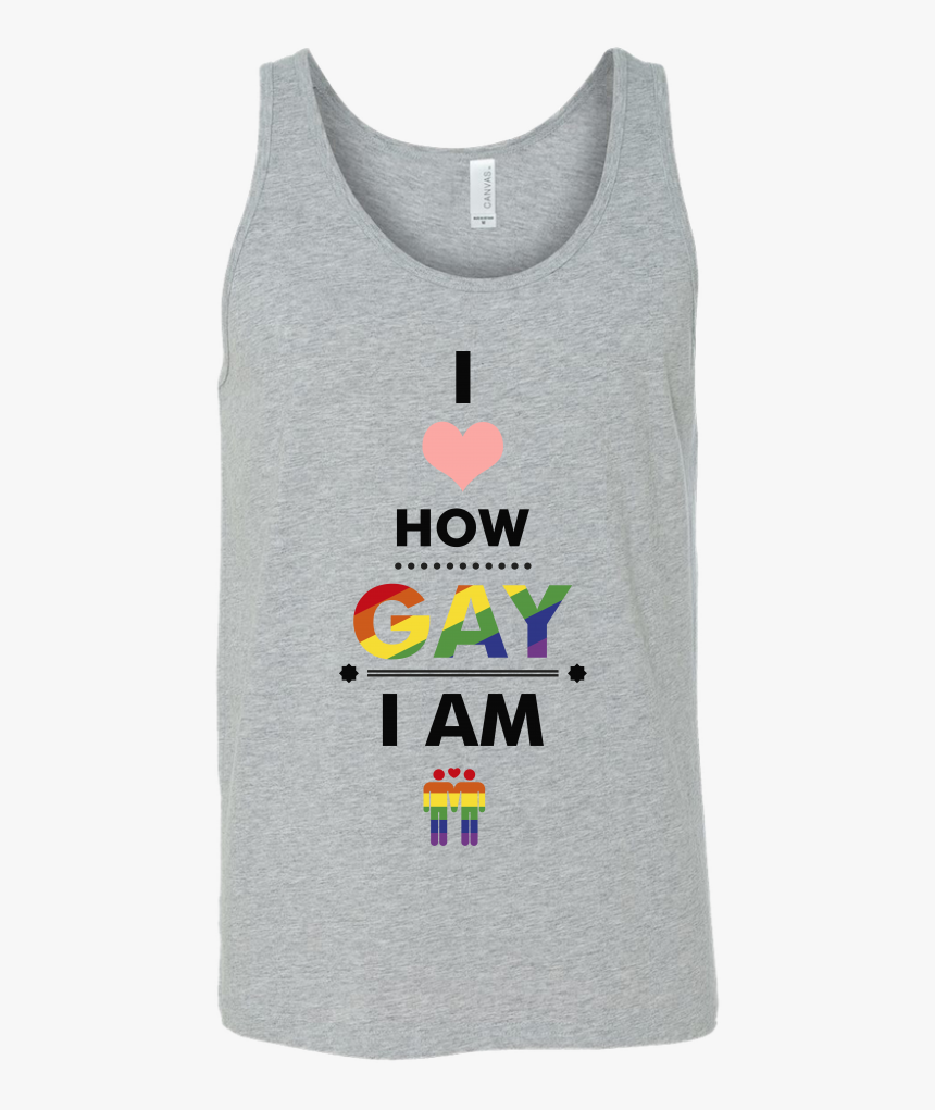 I Love How Gay I Am Shirts Lgbt Shirts Gay Pride Shirts - Shirt, HD Png Download, Free Download