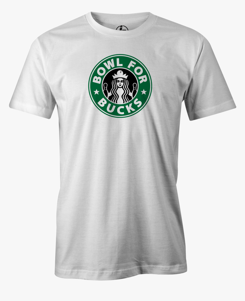 Bowl For Bucks Bowling T-shirt White"
 Class= - Starbucks, HD Png Download, Free Download