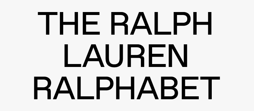 The Ralph Lauren Ralphabet - Monochrome, HD Png Download, Free Download