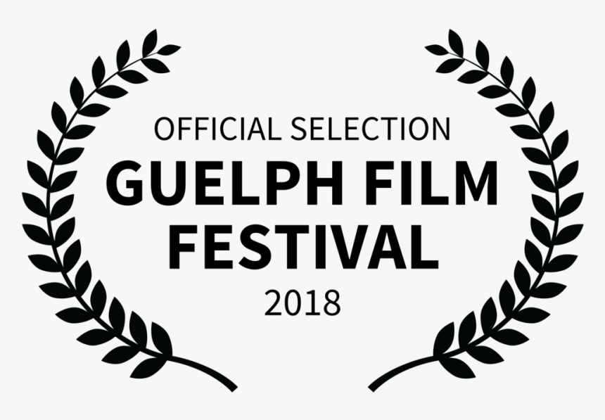 Officialselection Guelphfilmfestival 2018 - Official Selection Film Festival 2019, HD Png Download, Free Download