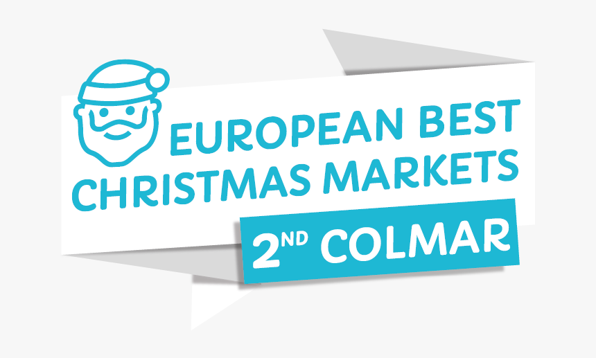 European Best Christmas Markets 2018 Colmar, HD Png Download, Free Download