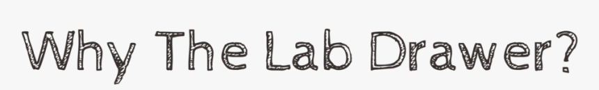 Why The Lab Drawer - Calligraphy, HD Png Download, Free Download