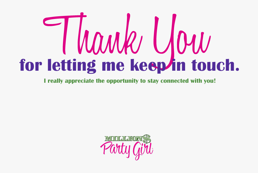 Survey Thank You - Thank You Keep In Touch, HD Png Download, Free Download