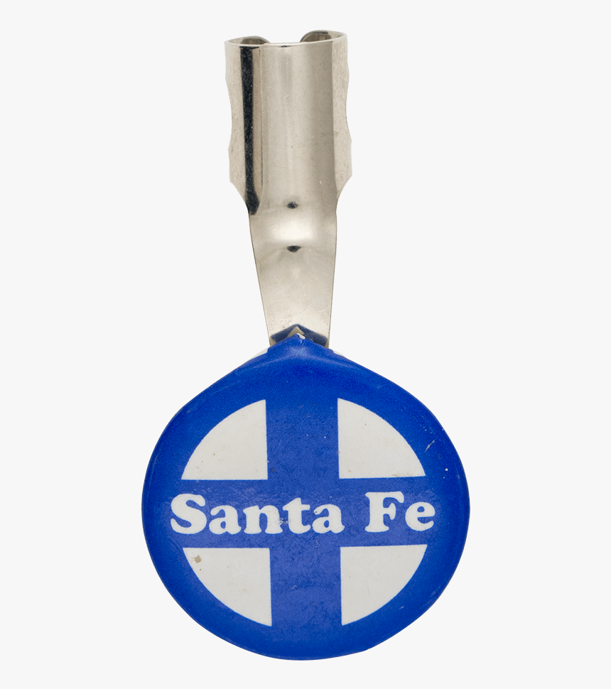 Santa Fe Railroad Advertising Button Museum - Sign, HD Png Download, Free Download