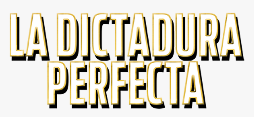La Dictadura Perfecta - Fête De La Musique, HD Png Download, Free Download