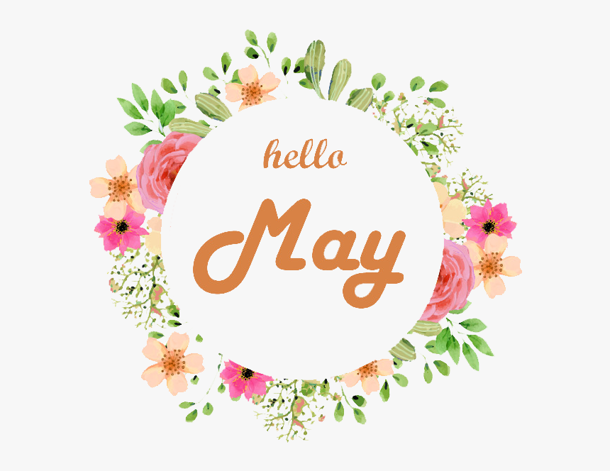 #hellomay #may #flowers #frame #freetoedit - Transparent Hello June Png, Png Download, Free Download
