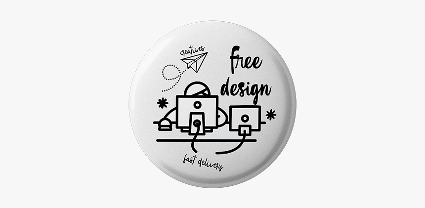 We Design Your Button Badges For Free - Circle, HD Png Download, Free Download