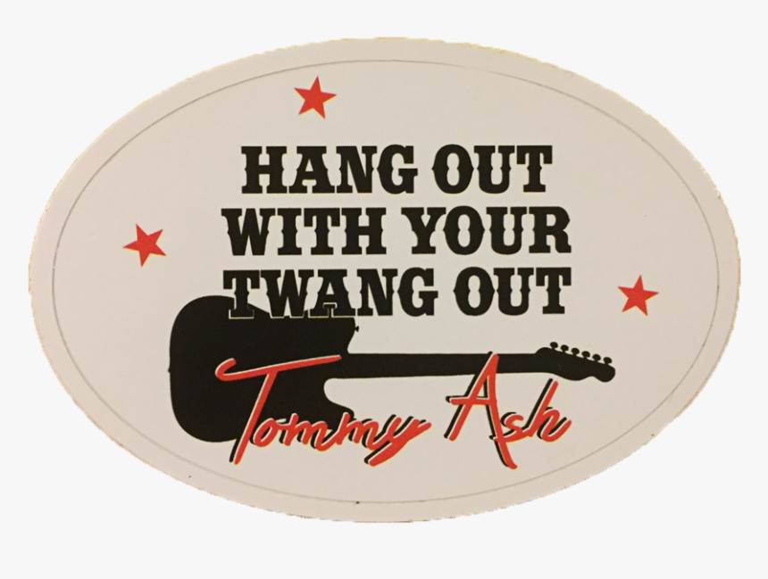Tommy Ash Hang Out Sticker, HD Png Download, Free Download