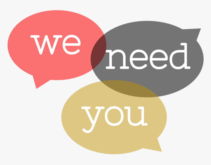 We Need You - We Need You Png, Transparent Png, Free Download