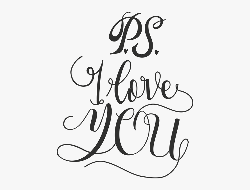 Ps I Love You Word Art - Calligraphy, HD Png Download, Free Download