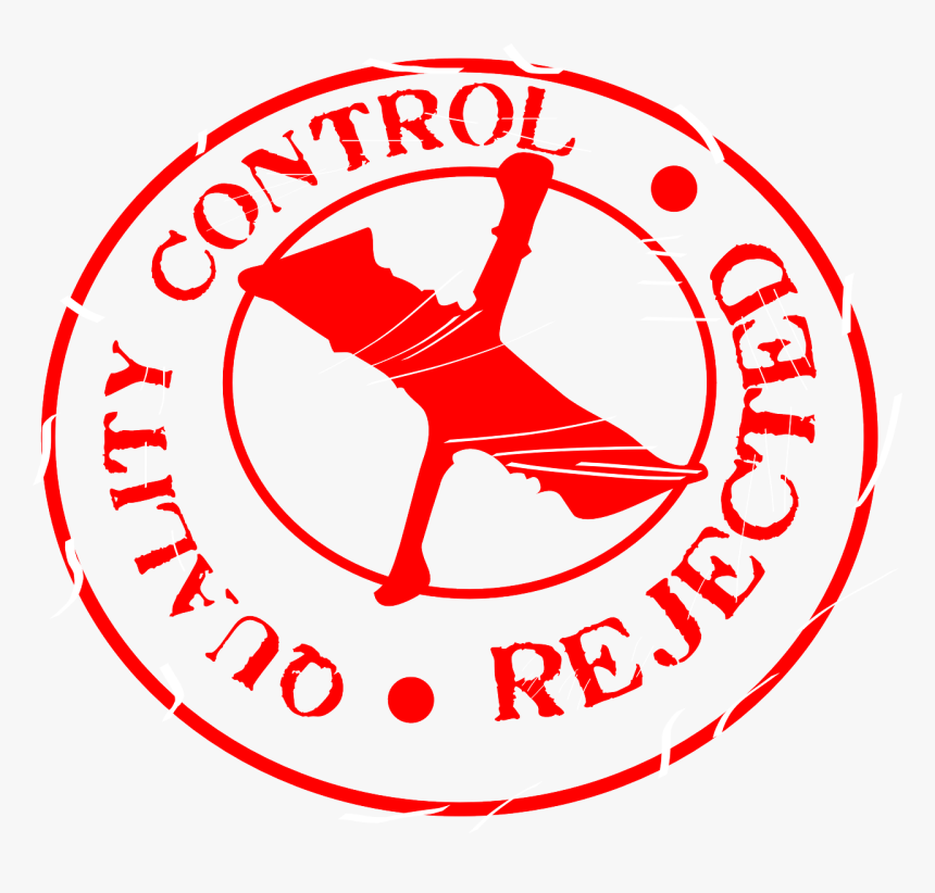 Quality Control Rejected Png, Transparent Png, Free Download
