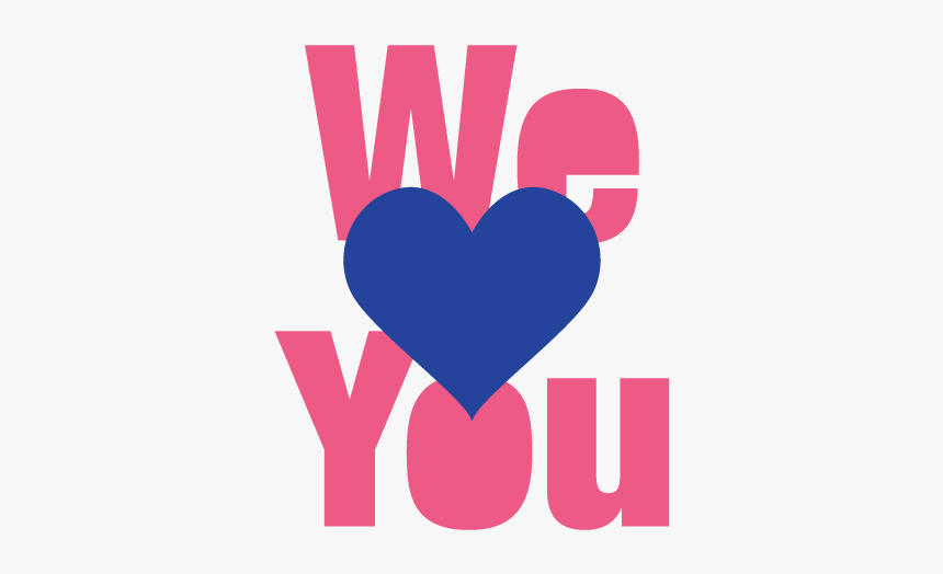We Love You No Background, HD Png Download, Free Download