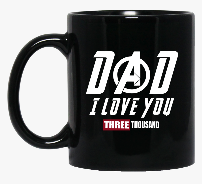 Dad I Love You Three Thousand Png, Transparent Png, Free Download